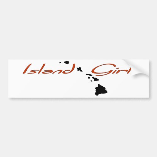 Island Girl _ Hawaii Bumper Sticker