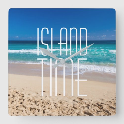 Island Time Tropical Beach Turquoise Water Square Wall Clock