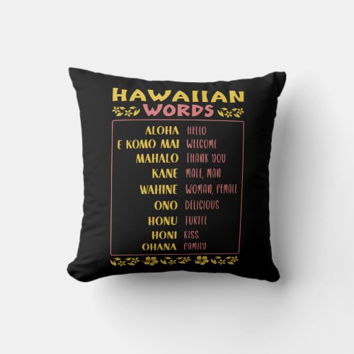 Islands Vintage Souvenir  Hawaiian Words Throw Pillow