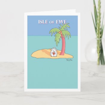 Isle Of Ewe Card by SandraBoynton at Zazzle