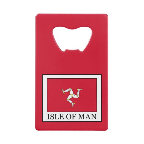 Isle of Man Credit Card Bottle Opener