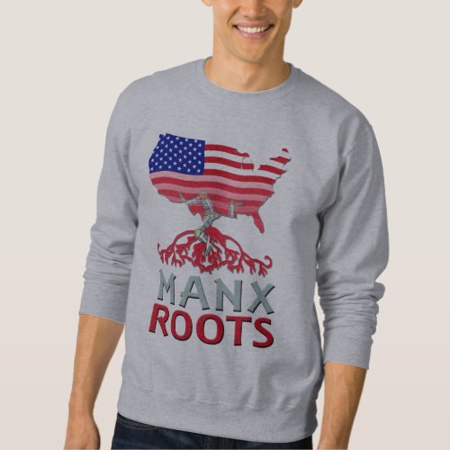 Isle of Man Manx American Sweatshirt