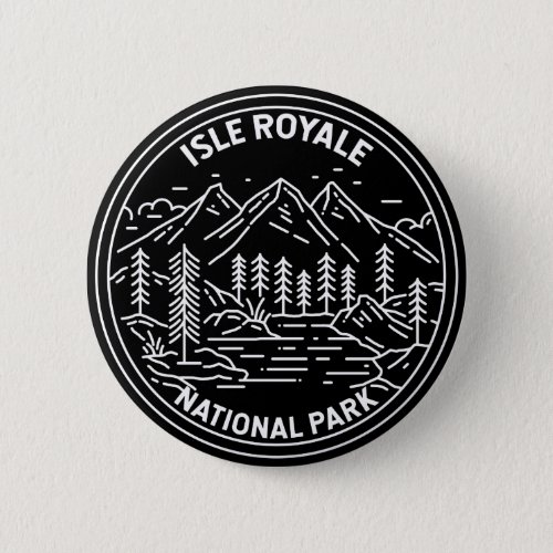 Isle Royale National Park Michigan Monoline Button