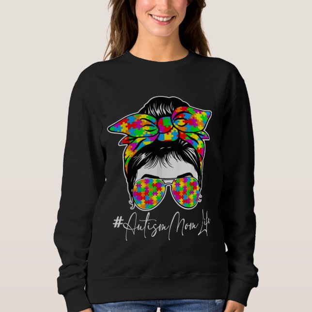Ism Mom Life Messy Bun Sunglasses Bandana Mother’s Sweatshirt (Front)