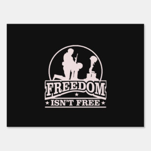 Isn't Free Memorial Day Sign