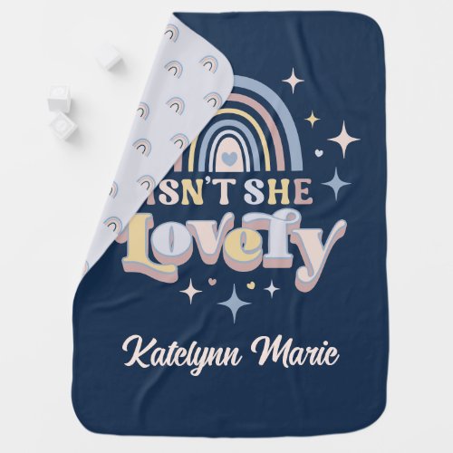 Isnt She Lovely Retro Typography with Name Girls Baby Blanket
