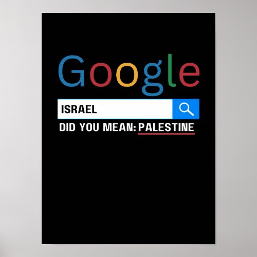 israel did you mean Palestine research graghic tee Poster