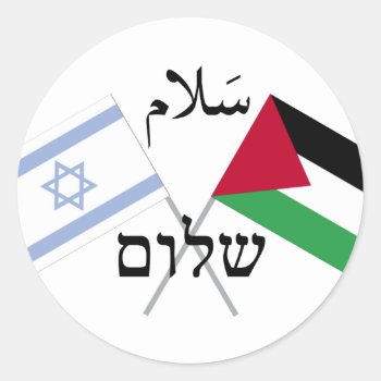 Israel Palestine Peace Salaam Shalom Classic Round Sticker by all_items at Zazzle