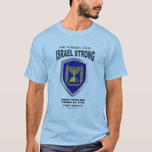 Israel Strong  Am Yisrael Chai T_Shirt