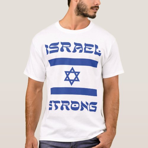 Israel Strong T_Shirt