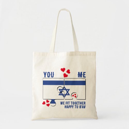 Israel Tu BAv WE FIT TOGETHER Couples Valentine Tote Bag