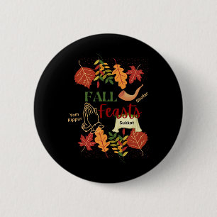 Israel Yisrael Fall Feasts Shofar Sukkot Yom Kippu Button