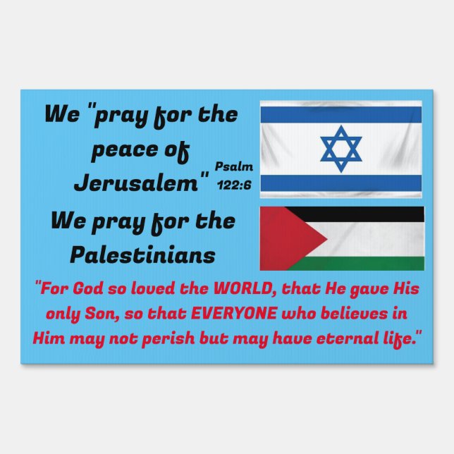 Israeli, Palestinian Yard Sign (Front)