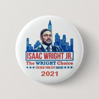 Issac Wright Jr NYC Mayor 2021 Button