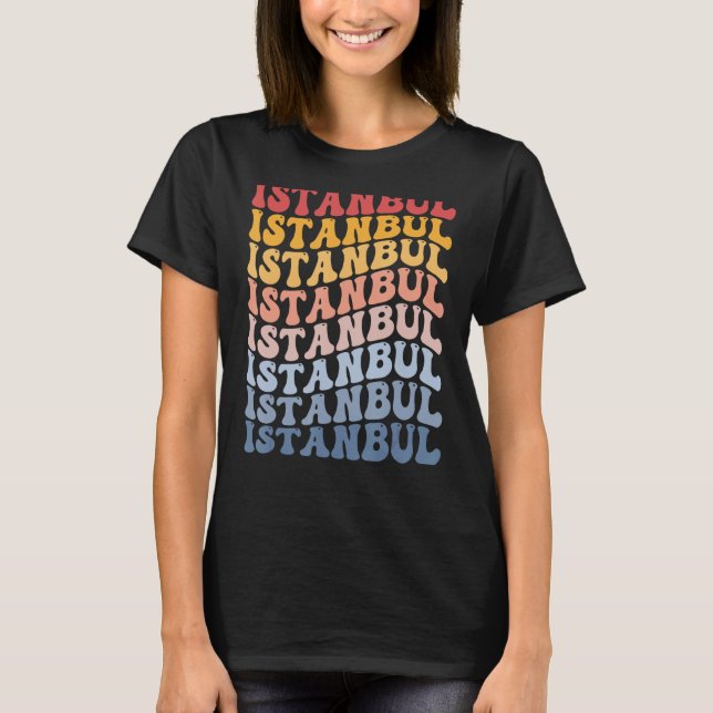 Istanbul City Groovy Retro T-Shirt (Front)
