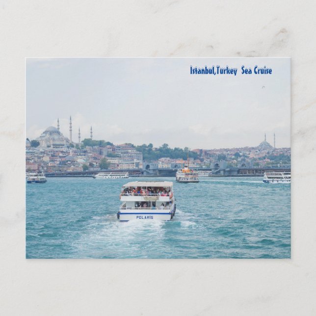  Istanbul Turkey ,  Sea Cruise Postcard (Front)