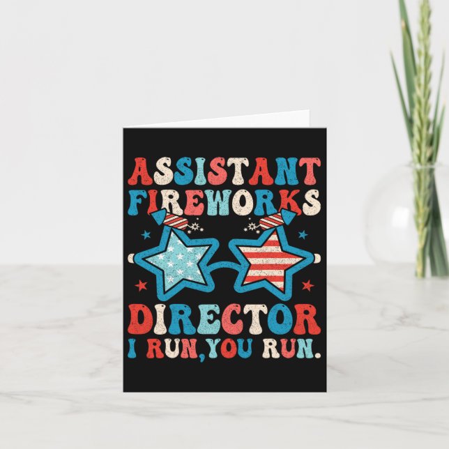 Istant Fireworks Director Funny 4th Of July Men Wo Card (Front)