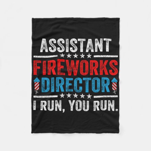 Istant Fireworks Director Funny 4th Of July Men Wo Fleece Blanket