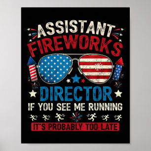 Istant Fireworks Director If You See July 4th Fire Poster