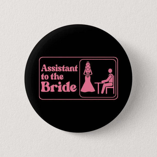 Istant To The Bride Pink Bachelorette Party  Button (Front)
