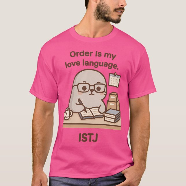 Istj Kawaii T-Shirt (Front)