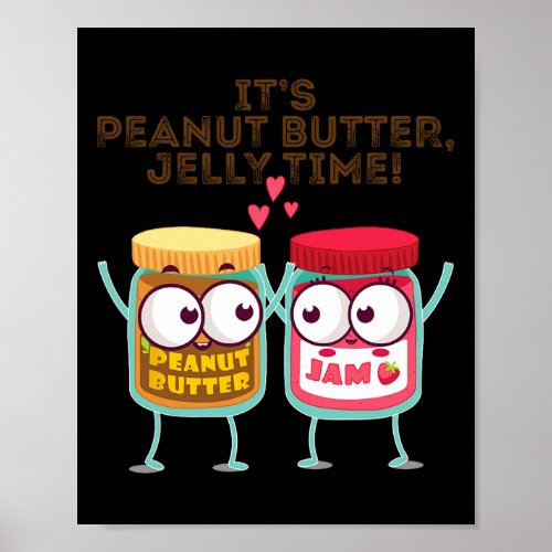 It39s Peanut Butter  Poster