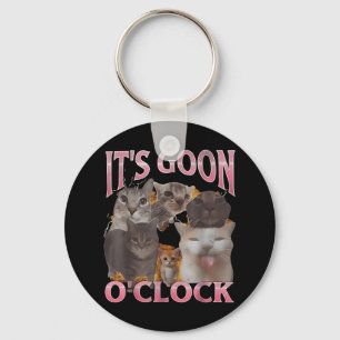 It's Goon O'clock Funny Cat Ironic Meme Me Keychain