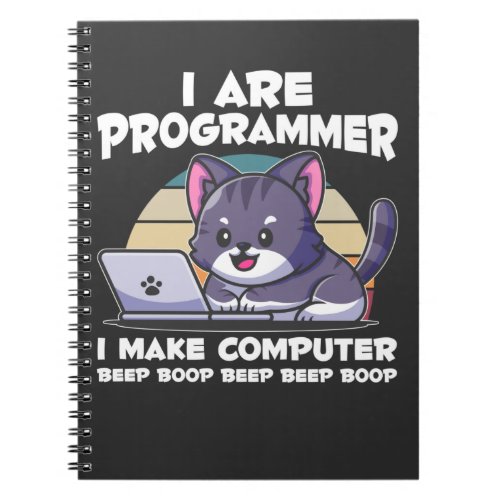 IT admin humor computer science student saying Notebook