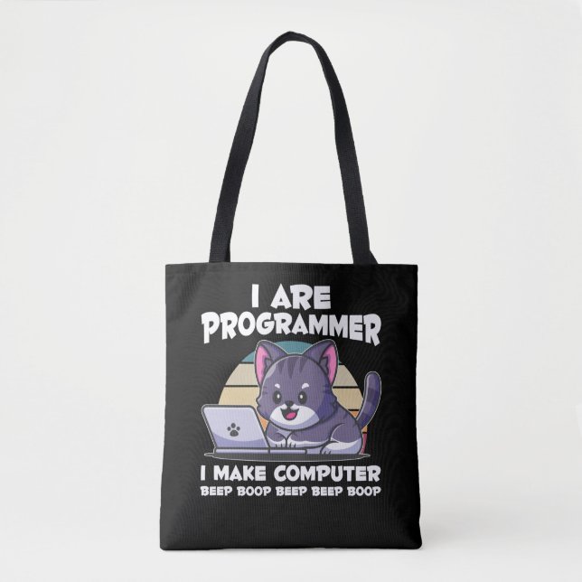 IT admin humor computer science student saying Tote Bag (Front)