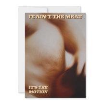 IT AIN"T THE MEAT
