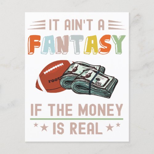 It Aint a Fantasy If The Money Is Real