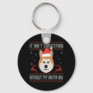 It Ain't Christmas Without My Akita inu Dog Lovers Keychain