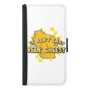 It Ain't Easy Bein' Cheesy Samsung Galaxy S5 Wallet Case