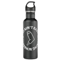 It Ain't Easy Being Wheezy - Funny Asthma Inhaler Stainless Steel Water Bottle