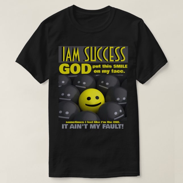 IT AIN'T MY FAULT T-Shirt (Design Front)