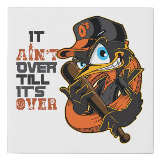 It Ain't Over Till It's Over Baseball Motivation Faux Canvas Print