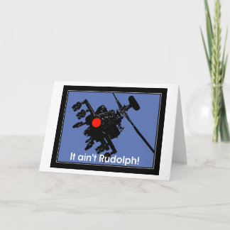 It ain't Rudolph Card