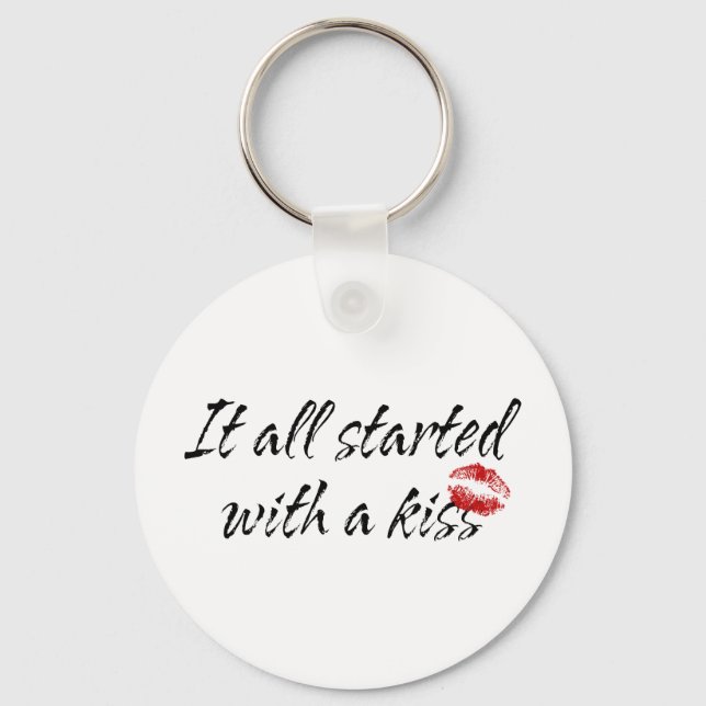 It All Started With A Kiss Maternity Keychain (Front)