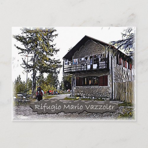 It _ alpine hut Mario Vazzoler _ Dolomiti _ Postcard