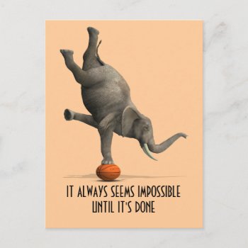 It Always Seems Impossible Until It's Done Postcard by Emangl3D at Zazzle