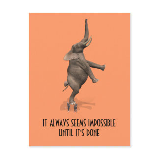 it always seems impossible until it's done postcard