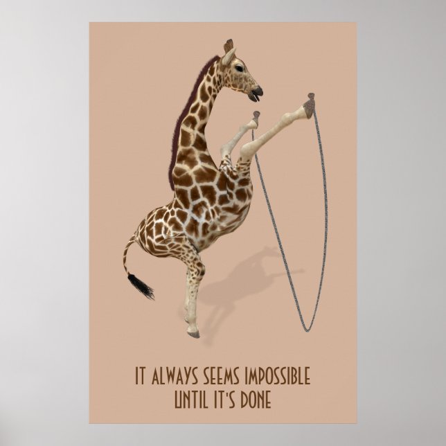 It Always Seems Impossible Until It's Done Poster (Front)