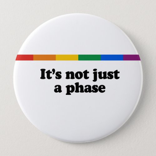 Itaposs not just a phase pinback button
