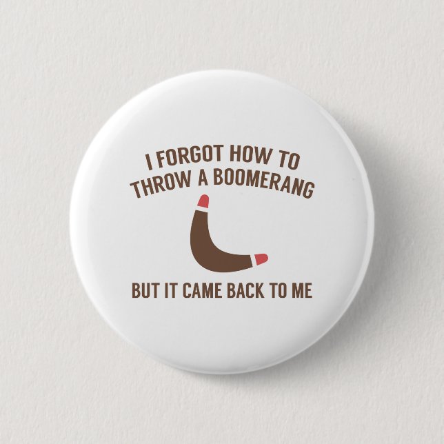 It Came Back To Me Button (Front)