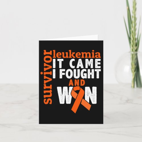 It Came I Fought And Won _ Leukemia Cancer Survivo Card