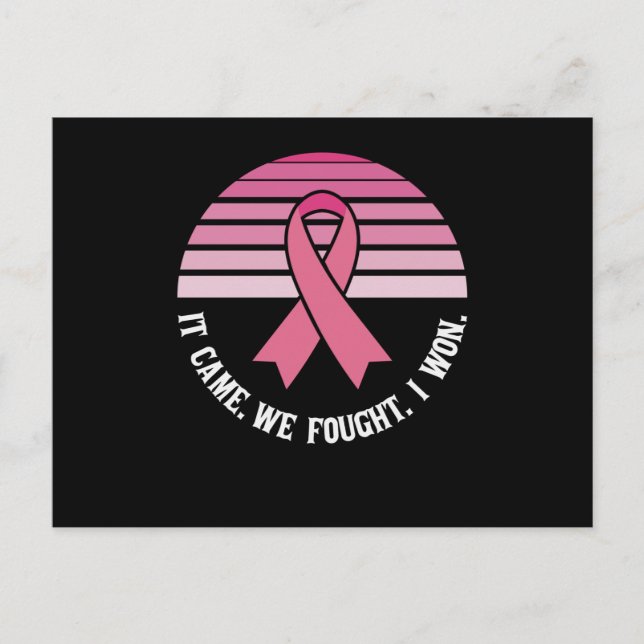 It Came We Fought I Won Breast Cancer Survivor Postcard (Front)