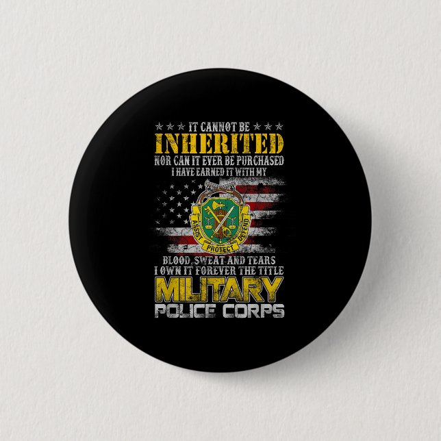 It Cannot Be Inherited Military Lice Veteran Day P Button (Front)