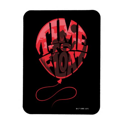 It Chapter 2  Time to Float Balloon Graphic Magnet