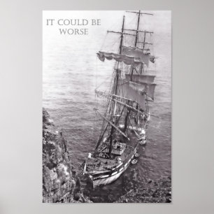 It Could Be Worse Poster
