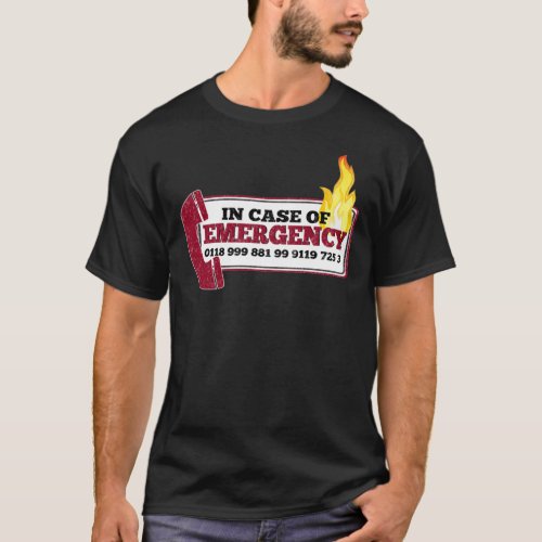 It Crowd Inspired _ New Emergency Number _ 0118 99 T_Shirt